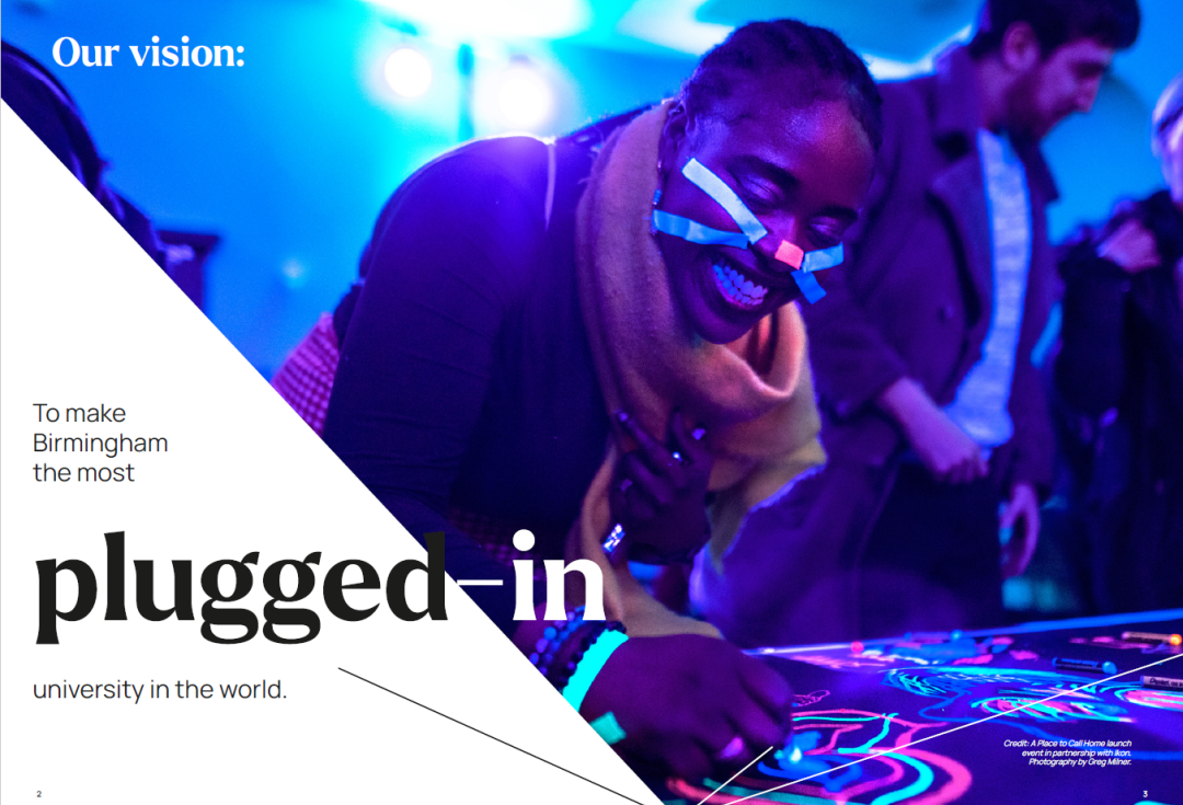 Poster from Birmingham's public engagement stragegy: photo of a person taking part in an activity with lights, with text saying: Our vision: to make Birmingham the most plugged-in university in the world.